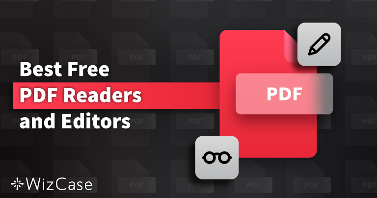 Meilleurs lecteurs et éditeurs PDF gratuits pour PC 2026